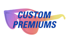 Load image into Gallery viewer, Custom Premiums